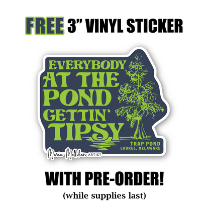 Tipsy Trap Pond Shirt 2026